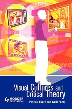 portada Visual Cultures and Critical Theory (Arnold Publication) 