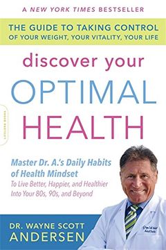 portada Discover Your Optimal Health: The Guide to Taking Control of Your Weight, Your Vitality, Your Life