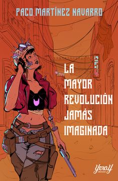 portada La Mayor Revolucion Jamas Imaginada