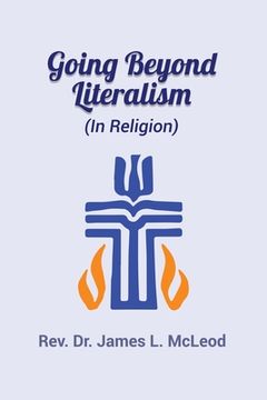 portada Going Beyond Literalism: (In Religion) (en Inglés)