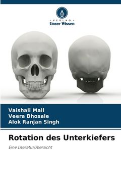portada Rotation des Unterkiefers (in German)