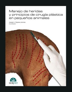 portada Manejo de Heridas y Principios de Cirugía Plástica en Pequeños Animales