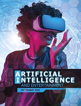 portada Artificial Intelligence and Entertainment (Edge Books: The World of Artificial Intelligence) 