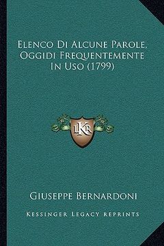 portada Elenco Di Alcune Parole, Oggidi Frequentemente In Uso (1799) (en Italiano)