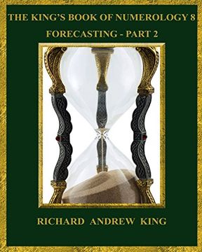portada The King's Book of Numerology 8 - Forecasting, Part 2 (en Inglés)