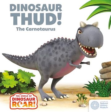 portada The World of Dinosaur Roar!  Dinosaur Thud! The Carnotaurus