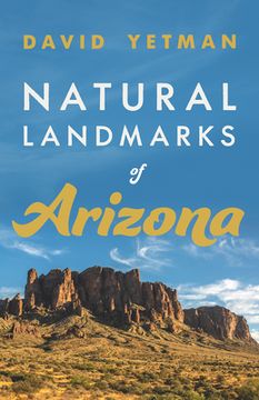 portada Natural Landmarks of Arizona (Southwest Center Series) (en Inglés)