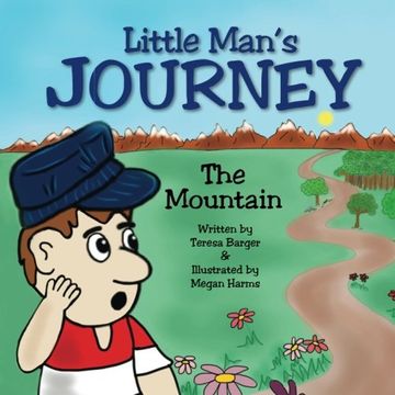portada Little Man's Journey: The Mountain: Volume 1 (The Little Man Series)