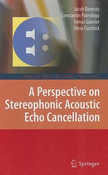 portada a perspective on stereophonic acoustic echo cancellation (en Inglés)