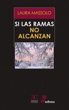 portada Si las Ramas no Alcanzan (in Spanish)