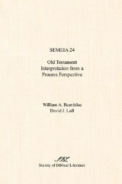 portada semeia 24: old testament interpretation from a process perspective (in English)
