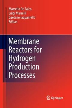 portada Membrane Reactors for Hydrogen Production Processes (en Inglés)