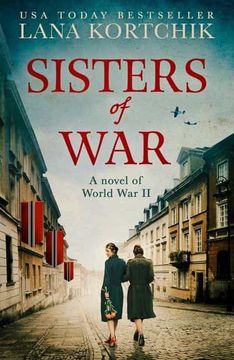 portada Sisters of War: A Gripping and Emotional World war two Historical Novel (en Inglés)