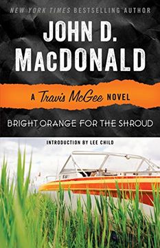 portada Bright Orange for the Shroud: A Travis Mcgee Novel 