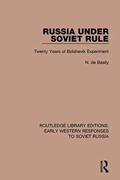 portada Russia Under Soviet Role: Twenty Years of Bolshevik Experiment