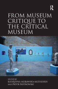 portada From Museum Critique to the Critical Museum (en Inglés)