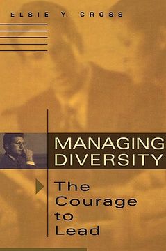 portada managing diversity -- the courage to lead (en Inglés)