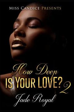 portada How Deep Is Your Love 2 (en Inglés)