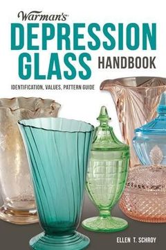 portada Warman's Depression Glass Handbook: Identification, Values, Pattern Guide