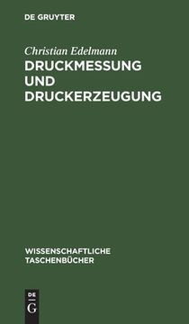 portada Druckmessung und Druckerzeugung (en Alemán)