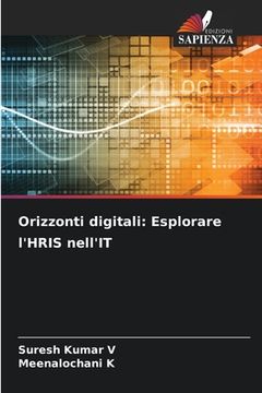 portada Orizzonti digitali: Esplorare l'HRIS nell'IT (in Italian)