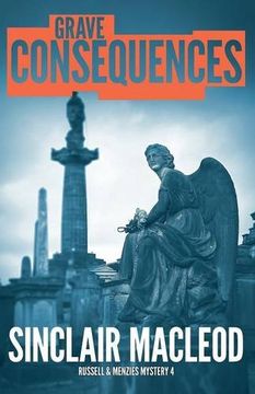 portada Grave Consequences (Russell and Menzies Mysteries)