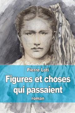 portada Figures et choses qui passaient (in French)