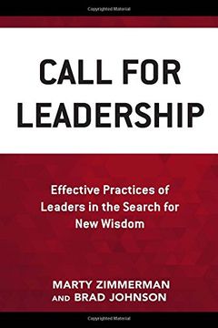 portada Call for Leadership: Effective Practices of Leaders in the Search for new Wisdom (en Inglés)