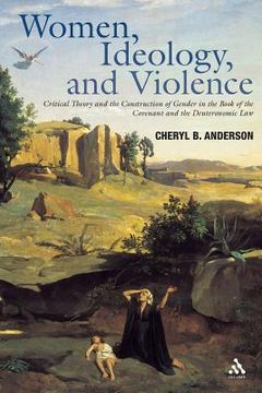 portada Women, Ideology and Violence (en Inglés)