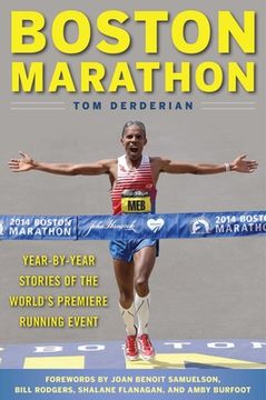 portada Boston Marathon: Year-By-Year Stories of the World's Premier Running Event