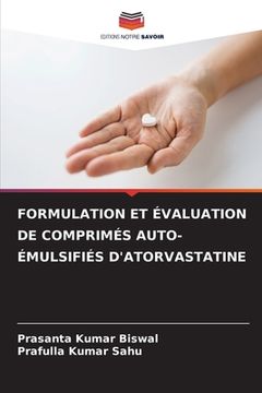 portada Formulation Et Évaluation de Comprimés Auto-Émulsifiés d'Atorvastatine (en Francés)