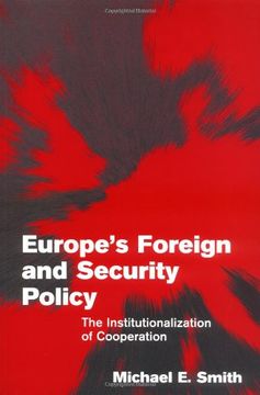 portada Europe's Foreign and Security Policy Paperback: The Institutionalization of Cooperation (Themes in European Governance) (en Inglés)