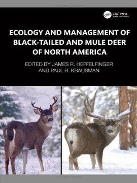portada Ecology and Management of Black-Tailed and Mule Deer of North America (en Inglés)