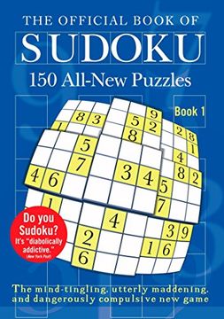 portada The Official Book of Sudoku: Book 1: 150 All-New Puzzles 