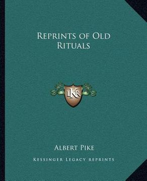 portada reprints of old rituals (en Inglés)