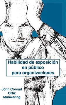 portada Habilidad de Exposicion en Publico Para Organizaciones (en Inglés)
