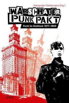 portada Warschauer Punk Pakt: Punk im Ostblock 1977 1989 (in German)