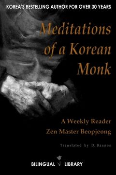 portada Meditations of a Korean Monk - A Weekly Reader: English-Korean Parallel Text Edition (en Inglés)