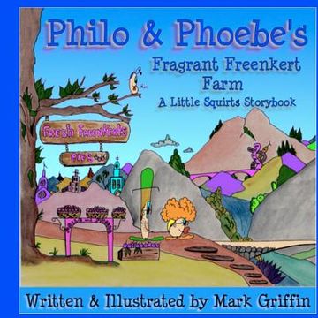 portada philo and phoebe's fragrant freenkert farm (en Inglés)