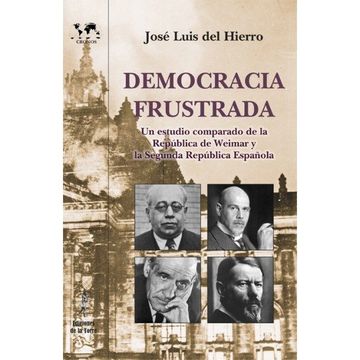 portada Nmc29. Democracia Frustrada. Un Estudio Comparado de la (in Spanish)