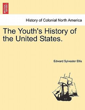 portada the youth's history of the united states. (en Inglés)