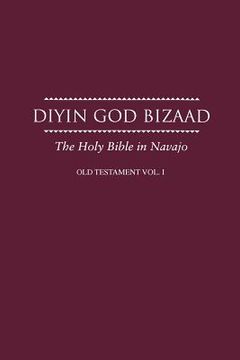 portada Navajo Old Testament Vol I: Bible in Navajo 