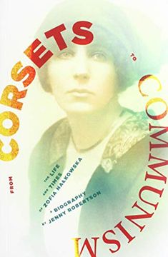 portada From Corsets to Communism: The Life and Times of Zofia Nalkowska (en Inglés)