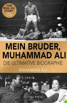 portada Mein Bruder, Muhammad ali: Die Ultimative Biographie. Rahaman ali mit Fiaz Rafiq (en Alemán)