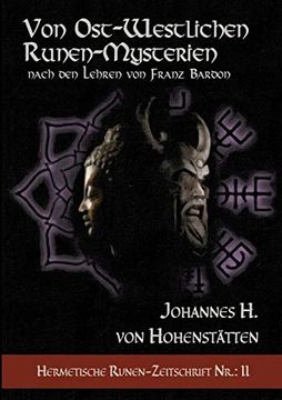 portada Von Ost-Westlichen Runen-Mysterien: Hermetische Runen-Zeitschrift Nr. 2 Nach den Lehren von Franz Bardon (in German)