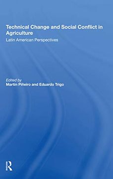 portada Technical Change and Social Conflict in Agriculture: Latin American Perspectives (en Inglés)