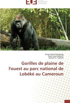 portada Gorilles de plaine de l'ouest au parc national de Lobéké au Cameroun