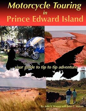 portada motorcycle touring in prince edward island...your guide to tip to tip adventure (in English)