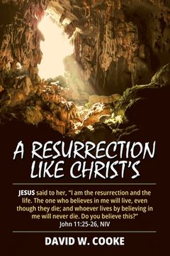 portada A Resurrection Like Christ's