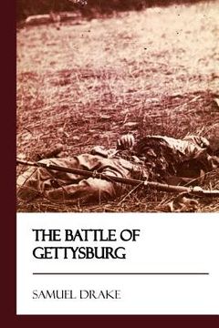 portada The Battle of Gettysburg [Didactic Press Paperbacks] (en Inglés)